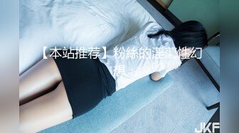 [MP4]STP32777 【星选探花】新人首场，白虎小萝莉，推倒抠逼，害羞的捂脸，爆操娇喘阵阵爽死了 VIP0600