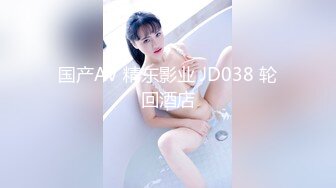 纯欲少女~天花板级别【甜甜饱饱】无套啪啪~射一屁股~狂撸