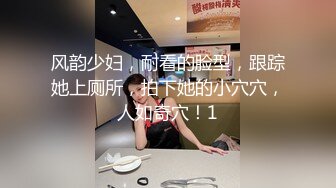 【新片速遞】&nbsp;&nbsp;美人儿Ts韩小爱 ❤️：小哥哥特意从三亚飞过来找我，奔现 真的是太骚了 一直吃着我的棒棒不放开！[48M/MP4/02:08]