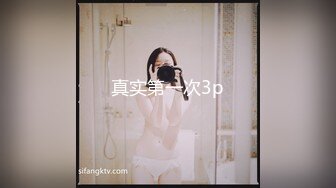 良家换妻合集 这女的是真厉害3男1女玩4P