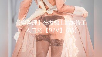 泡妞大神风流财子未流出新作-极品风韵御姐女神出镜肉肉的感觉逼紧人骚完美露脸