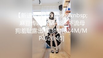 办公桌下的性感秘书－蒂蒂 露出超巨の豪乳色诱经里 趴在经理两腿中间 白皙的浑圆的Ｇ奶_抓着就不想松开 弹嫩的翘臀和蜜大腿超诱人