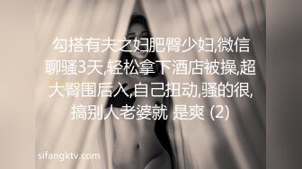 [MP4/ 367M] 歌厅探花陈先生，全网商K只此一家，今夜学生妹主题，清纯JK小萝莉，沙发后入