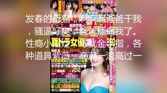 大神商场尾随偷拍 美女裙底长裙靓女和闺蜜吃小吃白色骚内性感诱人+美妆店顶级X感御姐试妆紫色碎花小内内