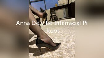 Anna De Ville-Interracial Pickups