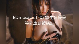 【新片速遞 】 168CM极品美女！大长腿微毛骚穴！特写视角手指扣弄，假屌洞口磨蹭插入，娇喘呻吟不断[1.71G/MP4/03:43:21]